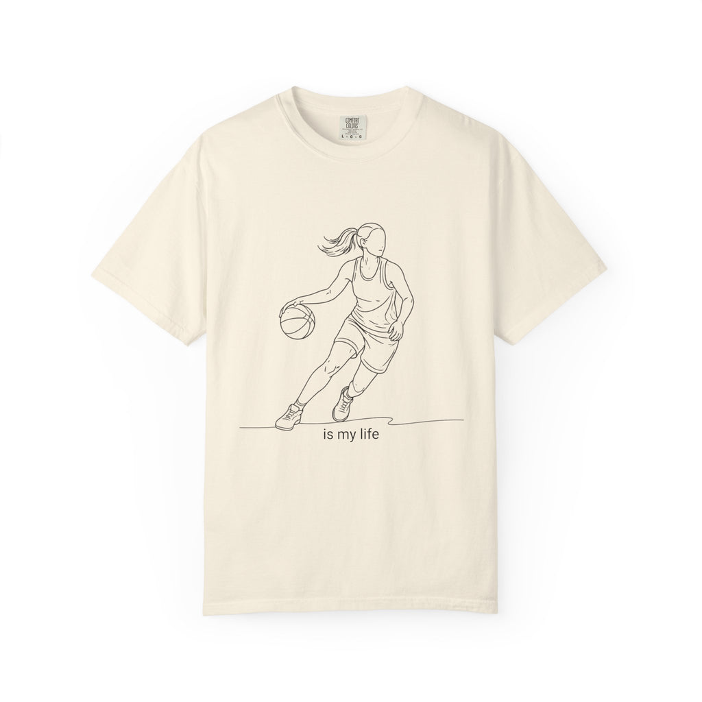 Basketball Is My Life T-Shirt — Women's Hoops Line Art Tee