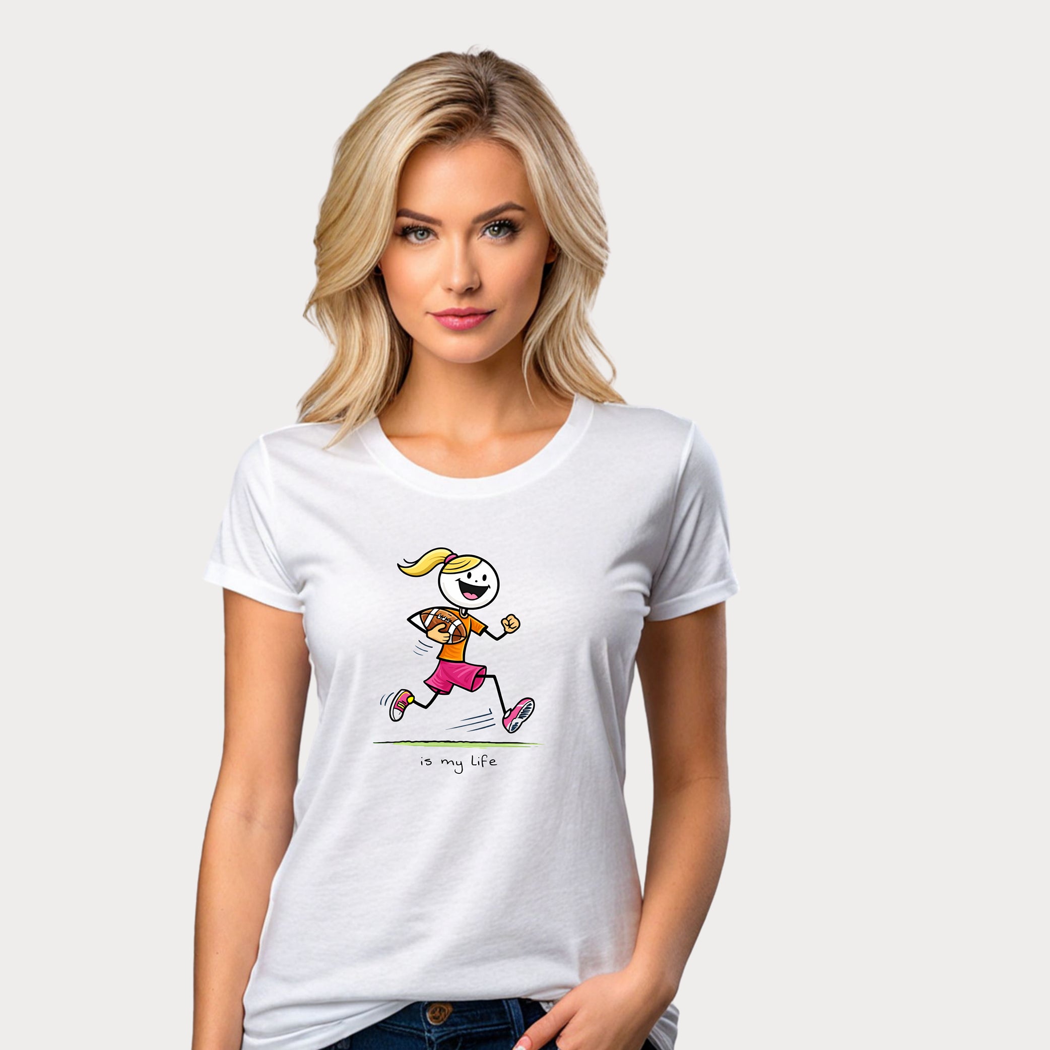 Football Girl Figure T-Shirt — 'Is My Life' Cute Player Tee